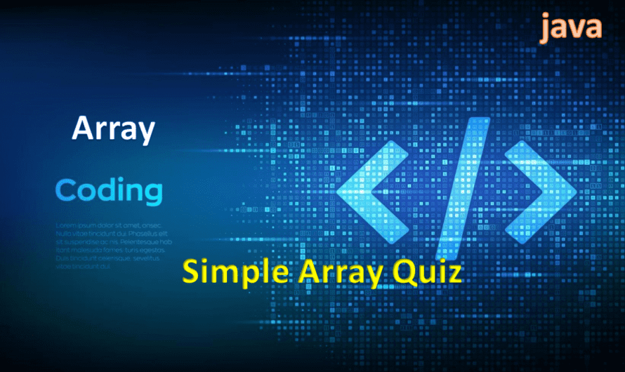 1. Simple Array Quiz In Java.