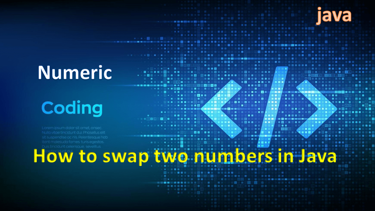 1.How to swap two numbers in Java : best ways How2Do