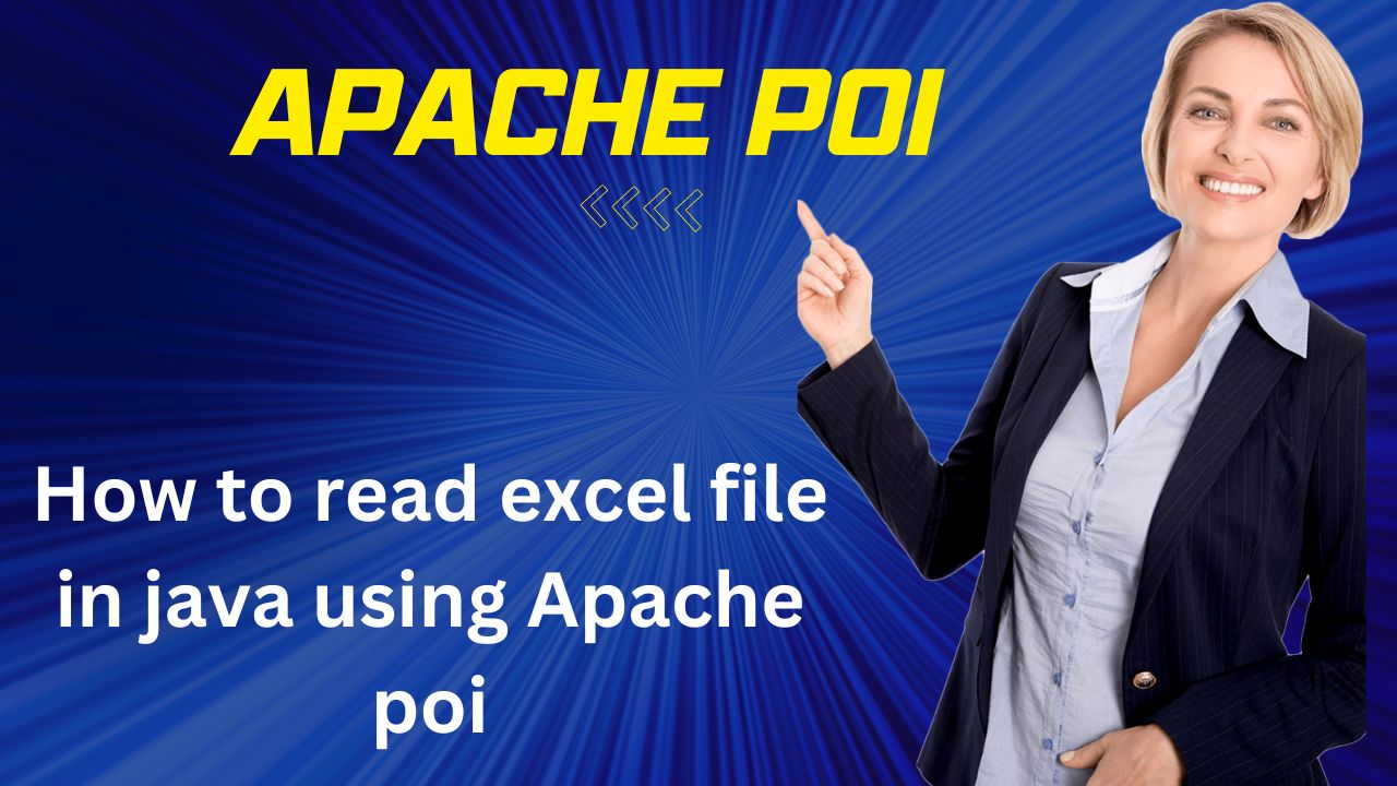 Read Excel Files in Java Using Apache POI